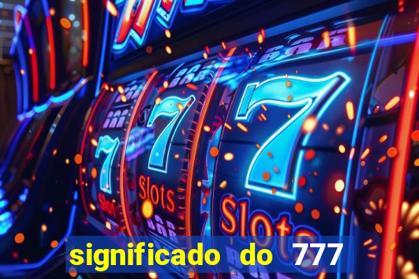 significado do 777 no crime